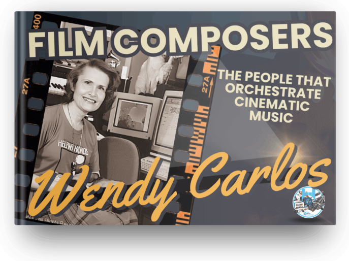 Wendy Carlos - Film Composers: Listening and Writing Music for Movies