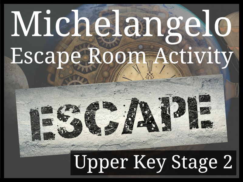 Michelangelo Escape Room Activity