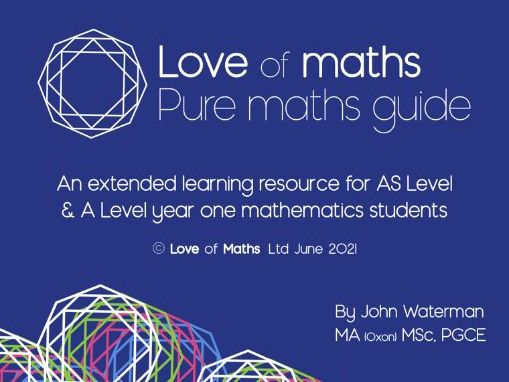 Love of Maths Pure Maths Guide