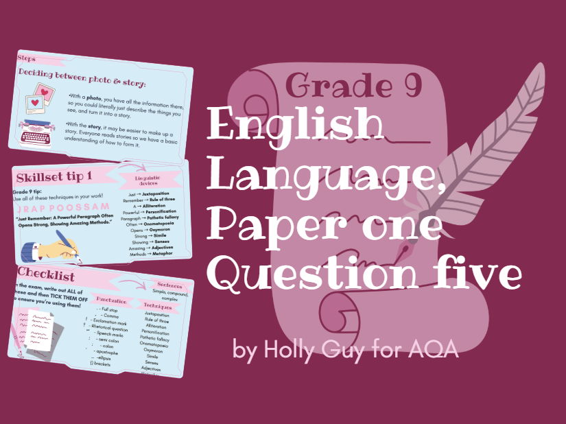 AQA GCSE English Language: Paper 1 Question 5 – Complete Creative Writing Masterclass