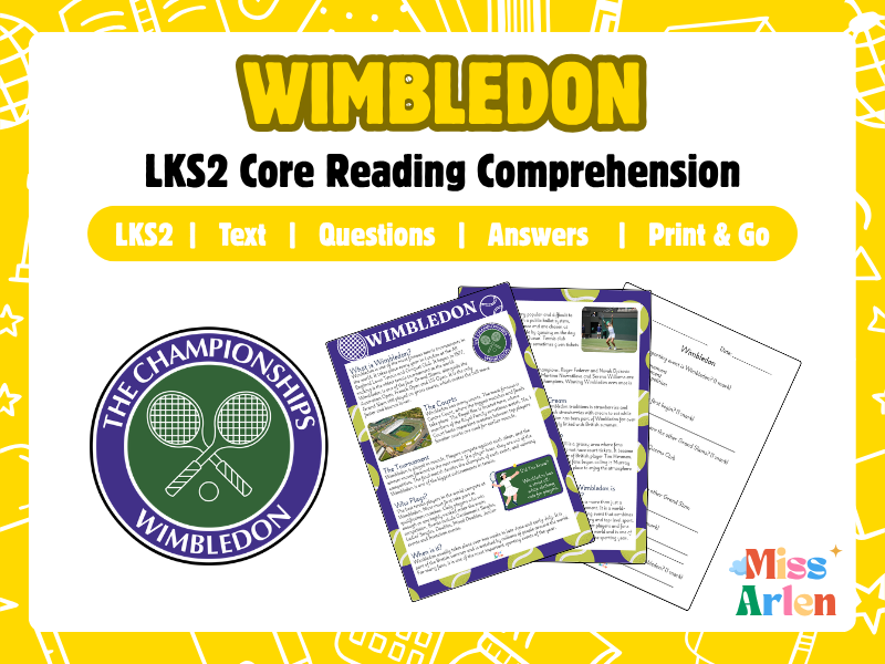LKS2 Core Wimbledon Reading Comprehension - Year 3 & 4 Reading Text & Assessment Style Questions