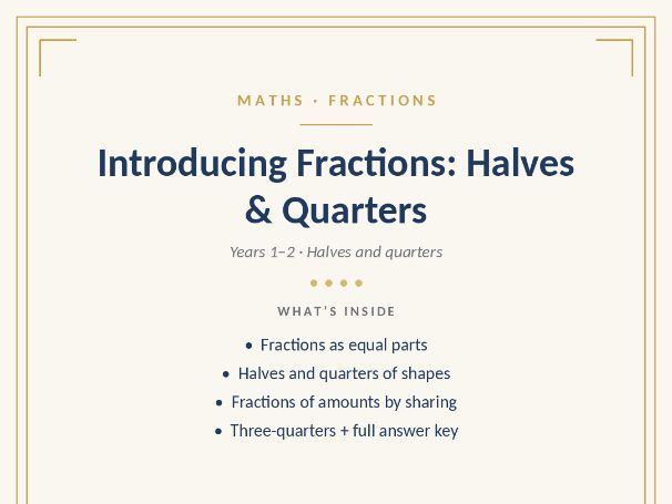 Introducing Fractions: Halves and Quarters