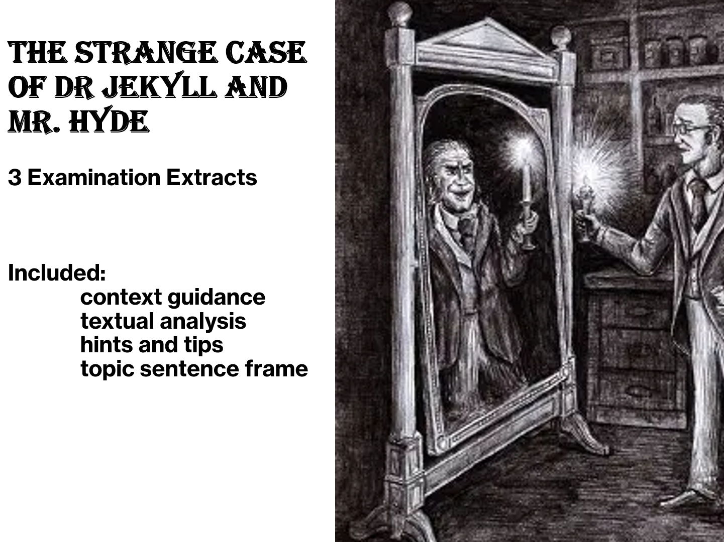 Jekyll and Hyde Extract Examination Practice
