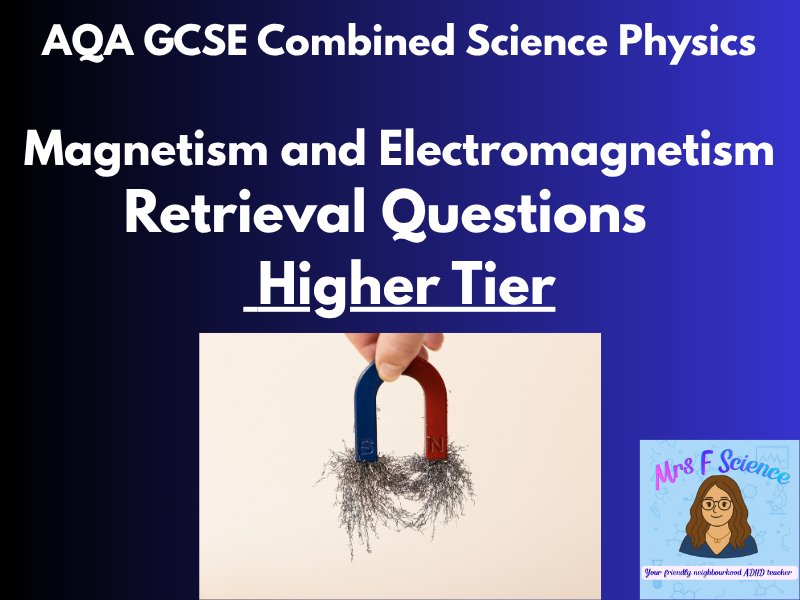 AQA GCSE Combined Science Magnetism & Electromagnetism Retrieval Questions | Higher