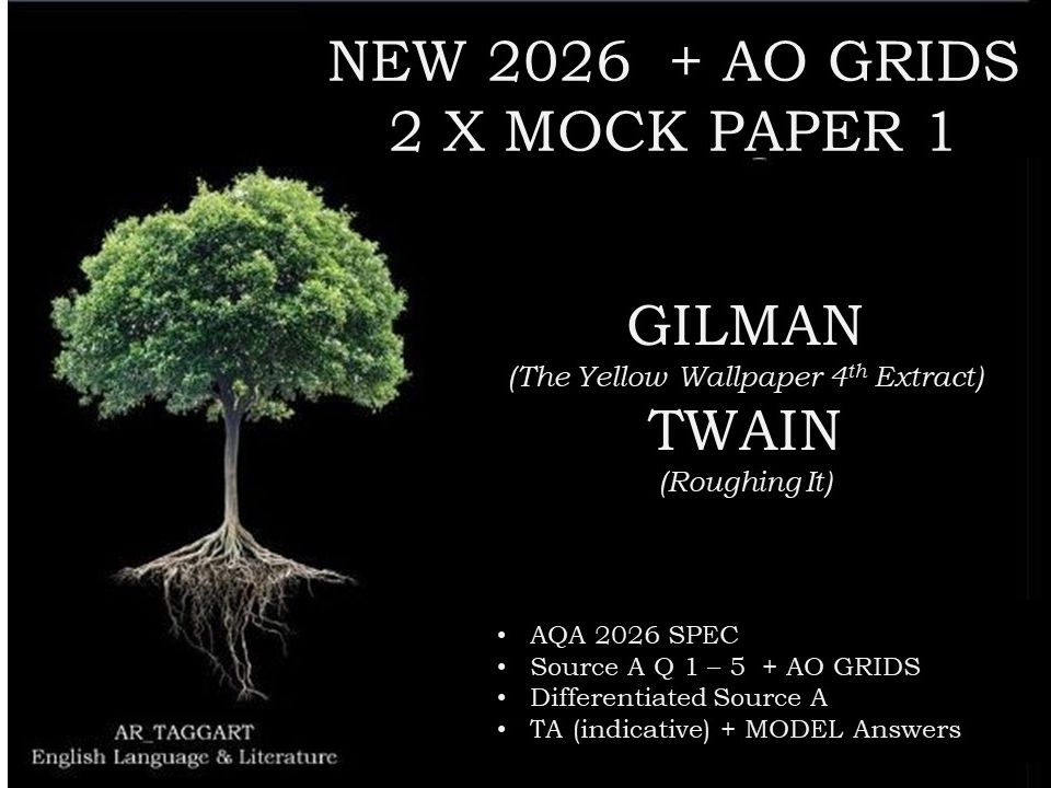 GILMAN & TWAIN (2) PAPER 1 | 2026 FULL MOCKS | AO GRIDS