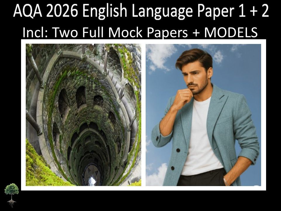Two AQA GCSE English Language Paper 1 + 2 Mocks | Models