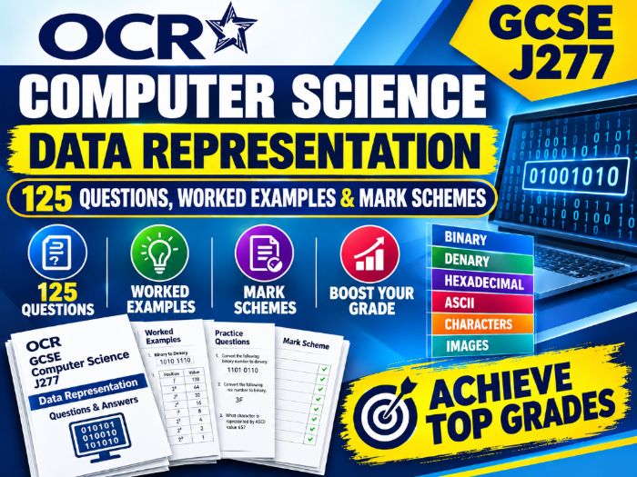 OCR GCSE Computer Science J277 Data Representation | 125 Questions, Worked Examples & Mark Schemes