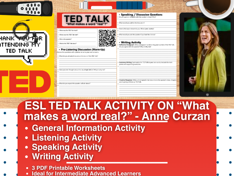 ESL TED Talk Activity Worksheets - What makes a word "real"? - Anne Curzon