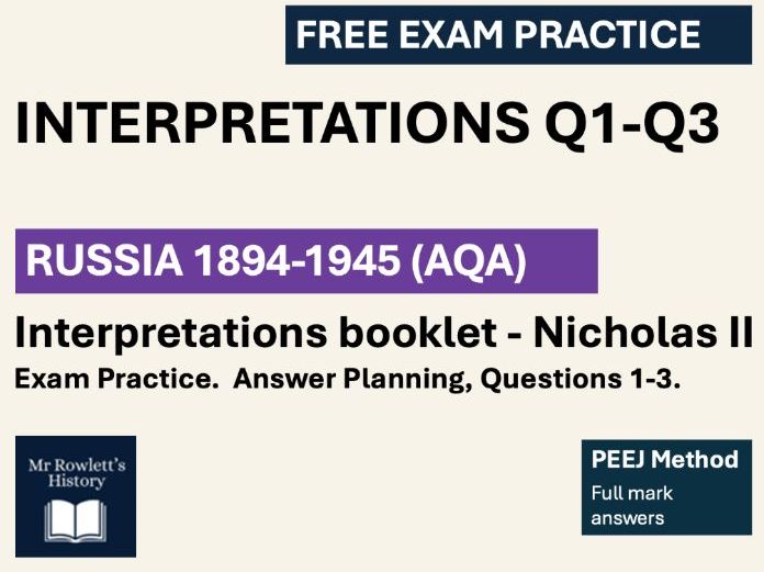 AQA GCSE History Russia 1894-1945 | FREE Interpretation Q1-Q3 Practice | PEEJ Method