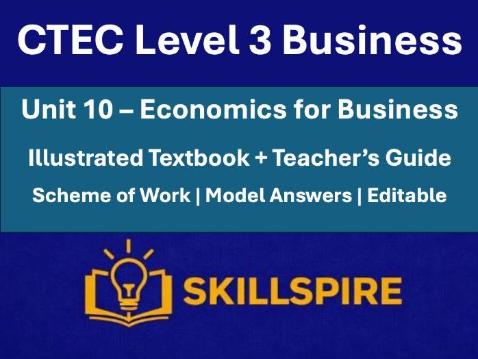 CTEC Level 3 Business Unit 10 | Teacher Pack | Illustrated Textbook + Scheme of Work + Answers