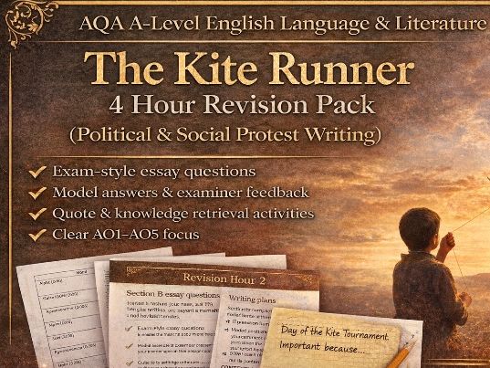 AQA A-Level English Language & Literature: The Kite Runner – 4 Hour Revision Pack (Political & Socia