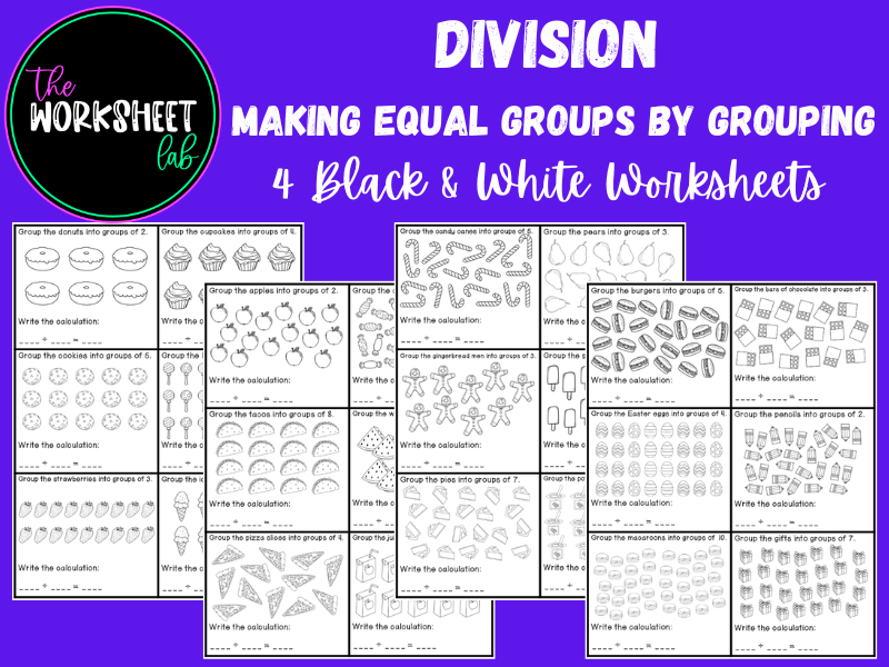 Division: Making Equal Groups by Grouping Worksheets in Black & White