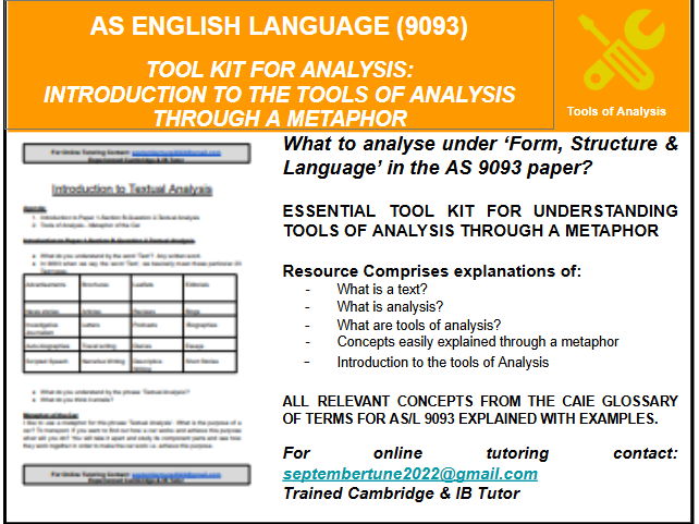 INTRO TO TOOLS OF ANALYSIS THROUGH A METAPHOR: CAIE AS ENGLISH LANG (9093)