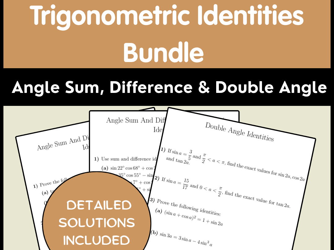 Trigonometric Identities Bundle: Angle Sum, Difference & Double Angle