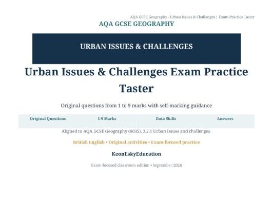 AQA GCSE Geography – Urban Issues & Challenges: Exam Practice Taster | 1–9 Mark Questions