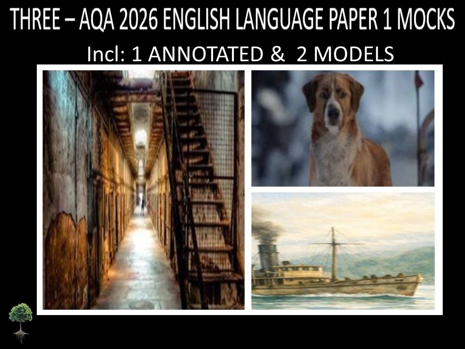THREE - AQA PAPER 1 | 2026 FULL MOCKS | ANNOTATED | MODELS