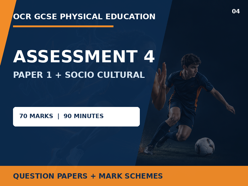 OCR GCSE PE J587 Assessment 4 Paper 1 and Socio Cultural Influences