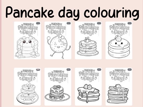 Pancake day colouring sheets- continuous provision
