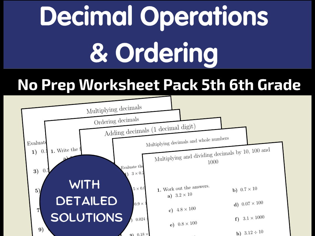 Decimal Operations & Ordering No Prep Worksheet Pack | 5th 6th Grade