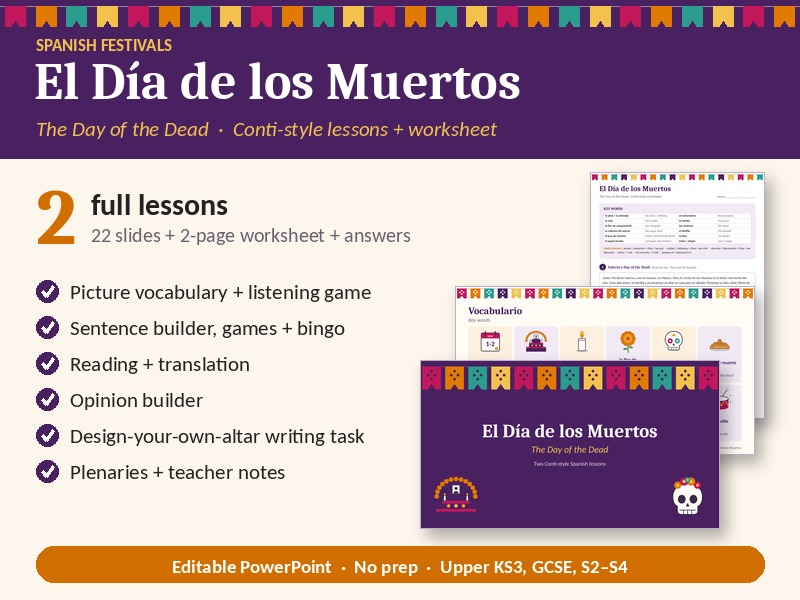 Día de los Muertos Conti-Style: 2 Spanish Lessons + Worksheet (upper KS3/early GCSE)