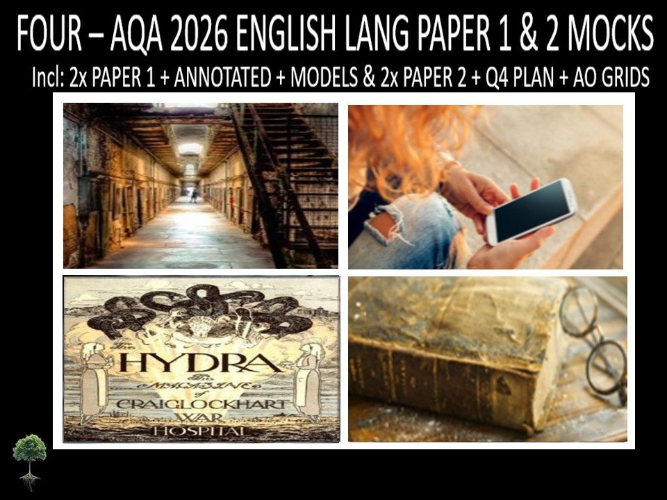 FOUR - AQA PAPER 1 & 2 | 2026 FULL MOCKS | ANNOTATED | Q4 PLAN | AO GRIDS | MODELS