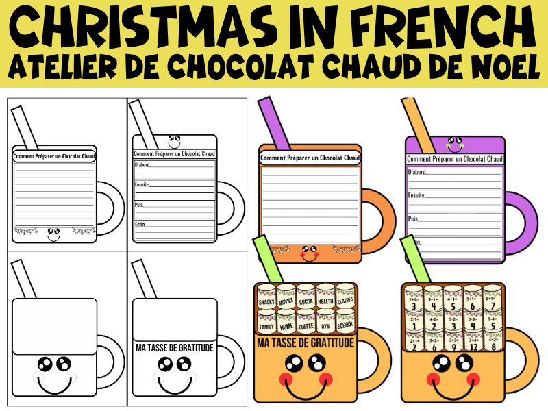 Noel - Christmas in French | Christmas Hot Chocolate Workshop Math and Writing Activity Cra