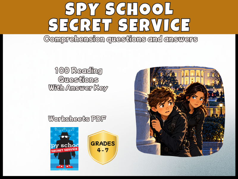 Spy School Secret Service Reading Comprehension Questions & Answers | Novel Study PDF | Years 5–8