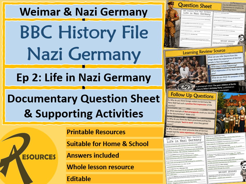 BBC History File - Life in Nazi Germany - Question Sheets & Activity Ep.2