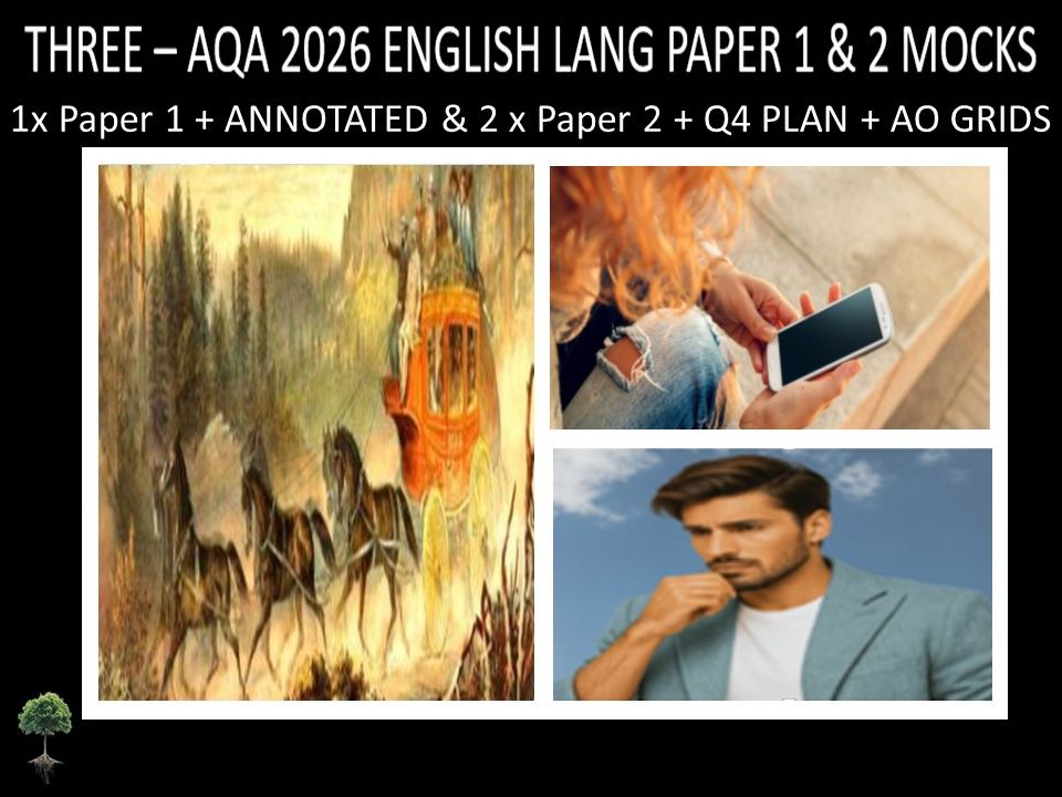 THREE - AQA PAPER 1 & 2 | 2026 FULL MOCKS | ANNOTATED | Q4 PLAN | AO GRIDS