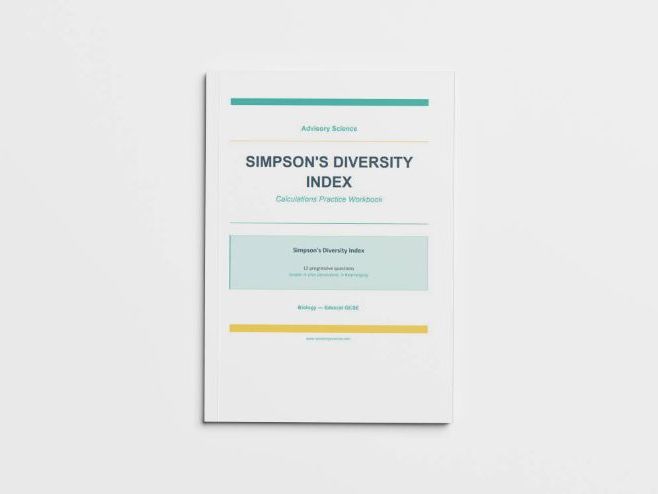 Simpson's Diversity Index - Edexcel GCSE Biology Calculation Practice Book