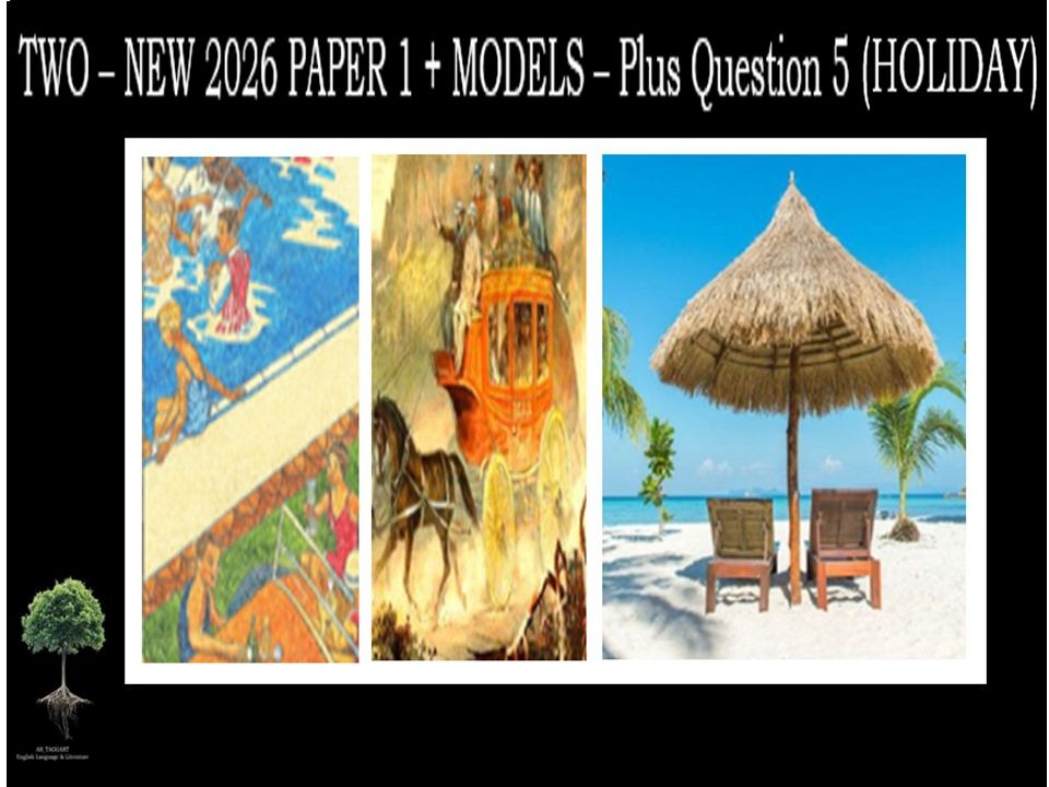 TWO - NEW 2026 PAPER 1 + (MODELS) - & Q5 (HOLIDAY)