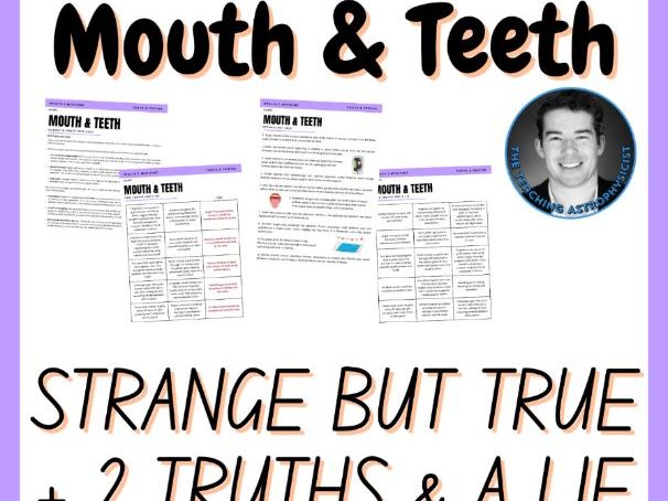 Mouth & Teeth | Strange But True Facts + 2 Truths & a Lie 2 Activity Set Science