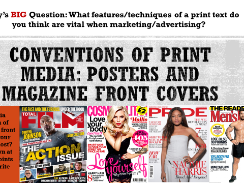 YEAR 9: LESSON 3-4, CONVENTIONS OF PRINT MEDIA (NEW EDUQAS SPECIFICATION 2017 TEACHING ONWARD)