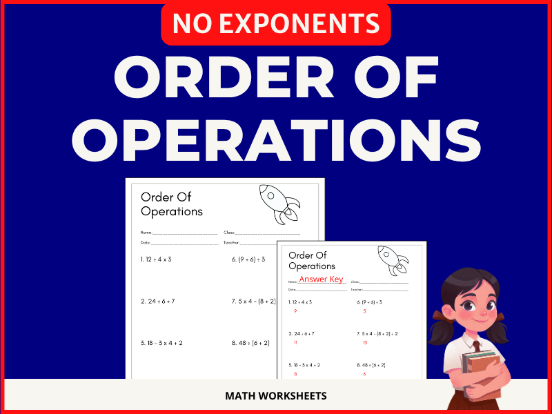 Order of Operations With NO Exponents Math Worksheets
