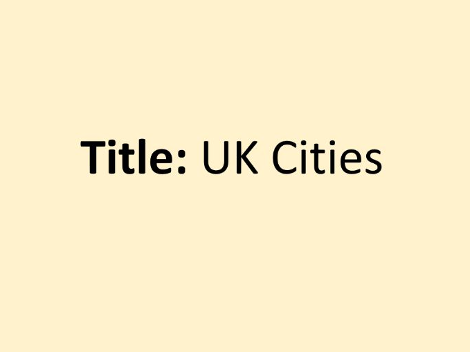 Urban Futures- 12. UK Cities