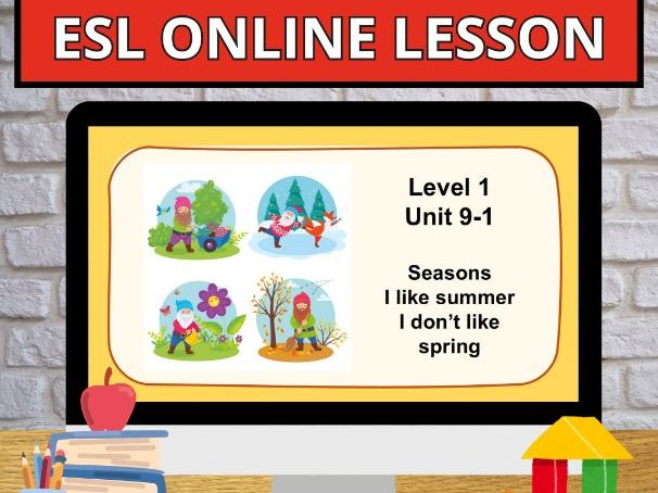 U.9-1 Seasons Like/Don't like Online English Young Curriculum POWERPOINT DIGITAL