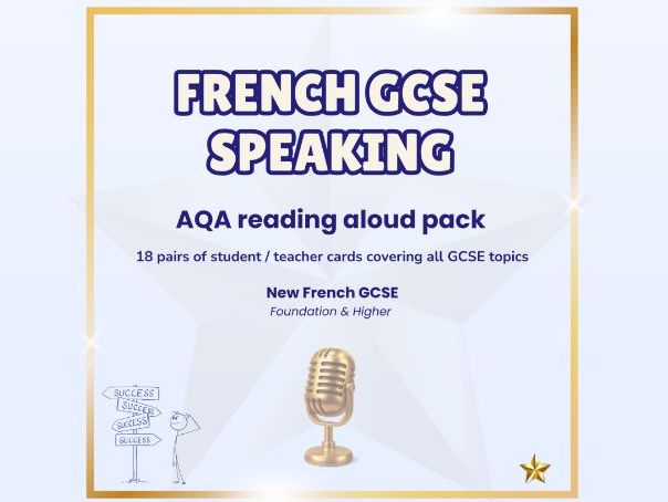 Reading aloud pack – French GCSE speaking (AQA)