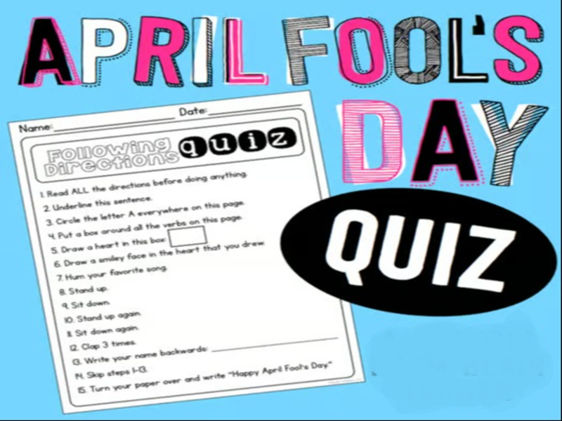 April Fool's Day Quiz