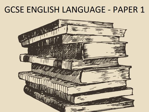 GCSE English Language Paper 1 - 19th Century Fiction