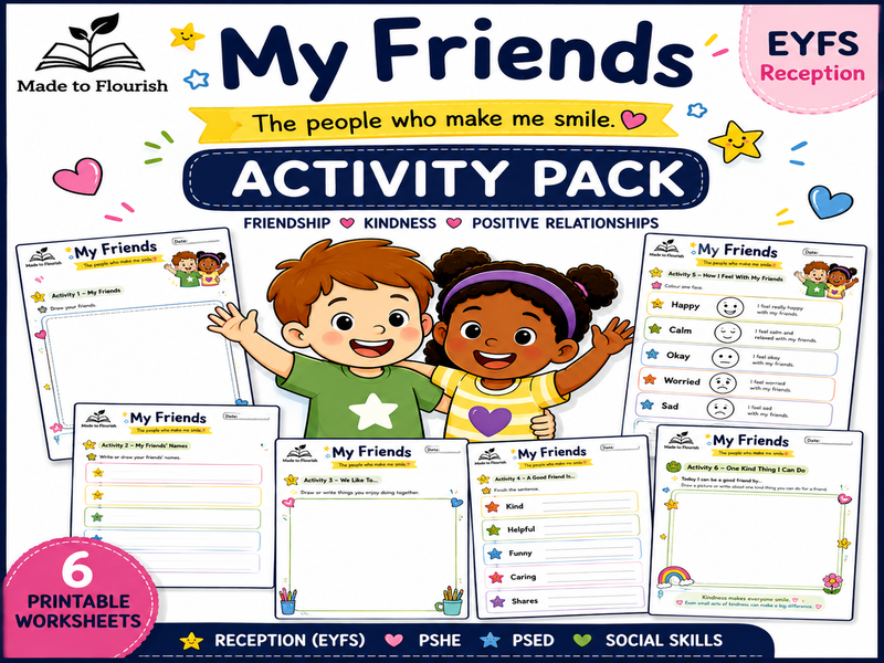 My Friends Activity Pack | EYFS | Reception | PSHE | Made to Flourish