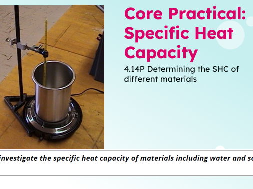 Physics: Specific Heat Capacity Practical | Edexcel Modular | L9