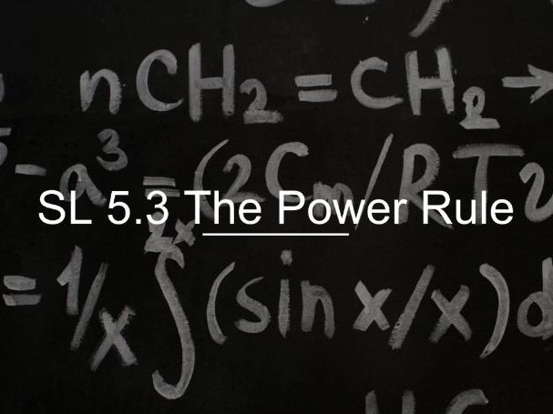 IB Math AI SL 5.3 - The Power Rule