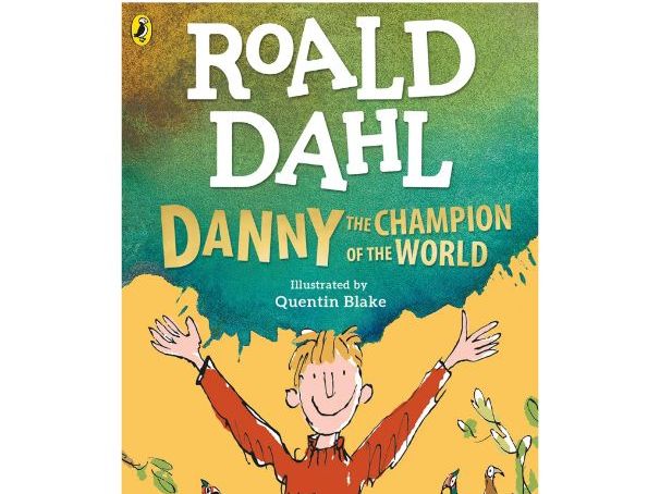Danny, Champion of the World-Roald Dahl Unit of Work BGE Level 2/3 KS 2/3