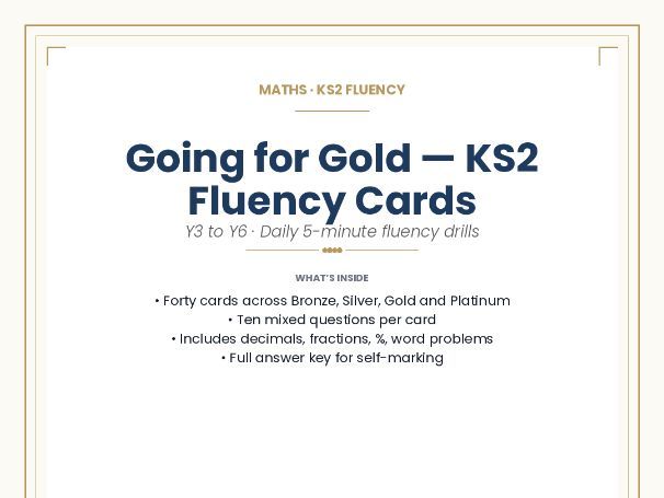 MATHS · KS2 FLUENCY Going for Gold — KS2 Fluency Cards