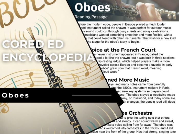 Oboes Reading Comprehension Passage - Cored Ed Encyclopedia