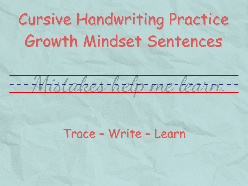 Cursive Handwriting Practice – Growth Mindset Sentences | KS2