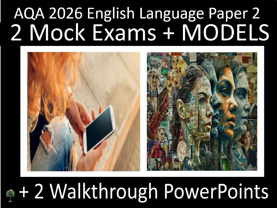 Two AQA 2026 English Language Paper 2 Mocks + Walkthroughs: Classroom PowerPoints