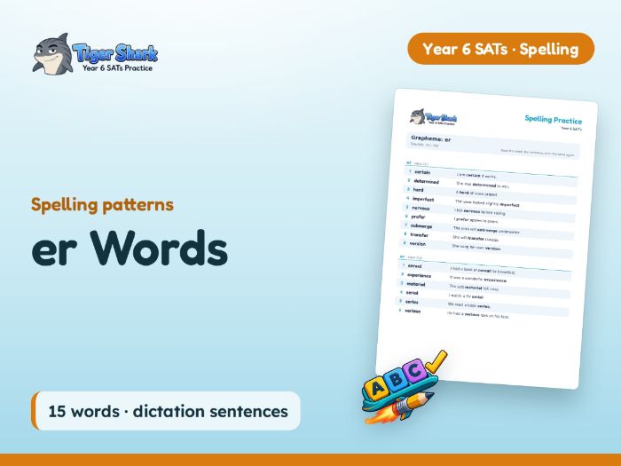 er Words: Year 6 Spelling Patterns