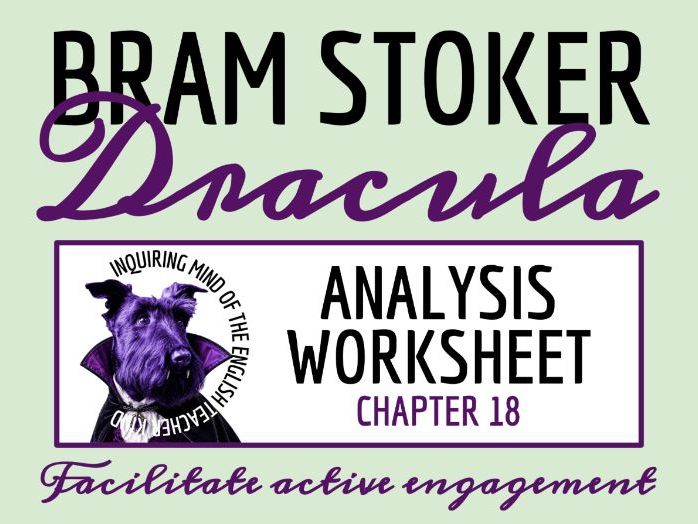 Dracula Chapter 18 Close Reading Analysis Worksheet