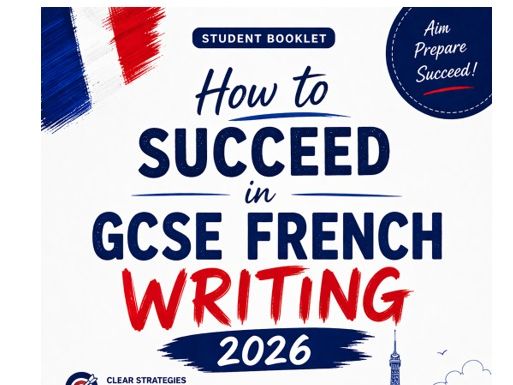 New GCSE French Writing Overview: Student-Friendly Strategies for Success